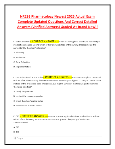 Nr293 pharmacology newest 2025 actual exam complete updated questions and correct detailed answers verified answers graded