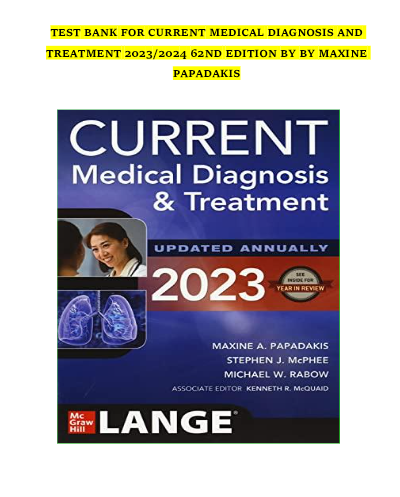 Test Bank For Current Medical Diagnosis And Treatment 2026, 65th Edition By Maxine Papadakis| 9781266135545| All Chapters 1 - 42|LATEST