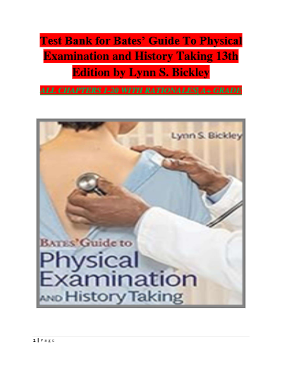 Test Bank for Bates' Guide to Physical Examination and History Taking (13th Edition) by Lynn S. Bickley | All Chapters Covered | Latest Update 2025–2026
