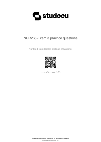 NUR 265 Exam 1 Review 50 Questions and100% Correct Answers Latest 2025/2026 Update - Galen College of Nursing.