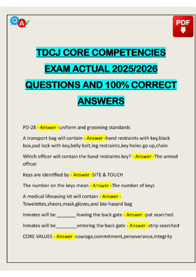 TDCJ CORE COMPETENCIES EXAM ACTUAL 2025/2026 QUESTIONS AND 100% CORRECT ANSWERS