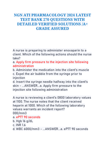 NGN ATI PHARMACOLOGY 2024 LATEST TEST BANK 270 QUESTIONS WITH DETAILED VERIFIED SOLUTIONS /A+ GRADE A
