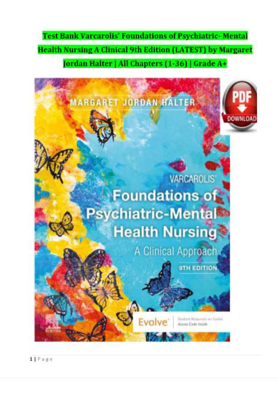 TEST BANK FOR Varcarolis' Foundations of Psychiatric-Mental Health Nursing A Clinical 9th Edition by Margaret Jordan Halter Chapter 1-36| Newest Version