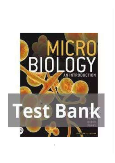 Test Bank for Microbiology: An Introduction 14th Edition by Gerard J. Tortora, Berdell Funke & Christine Case – Chapters 1–28 Updated Complete Microbiology Exam Study Resource