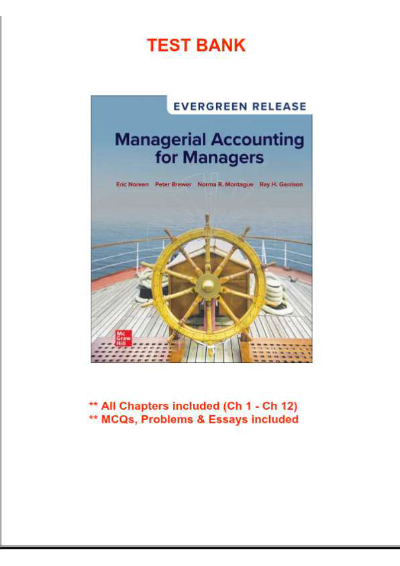 Test Bank – Managerial Accounting for Managers, 2025 Release by Eric Noreen